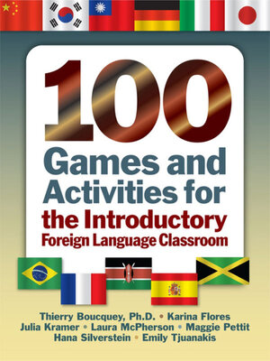 cover image of 100 Games and Activities for the Introductory Foreign Language Classroom